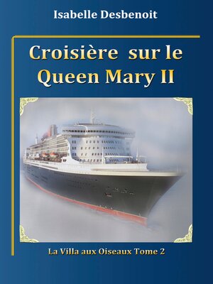 cover image of Croisière sur le Queen Mary 2